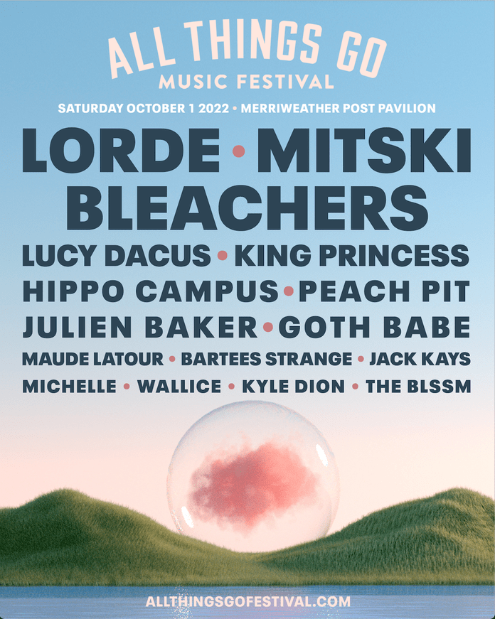 all-things-go-2022-lineup-announced:-lorde,-mitski,-bleachers,-lucy-dacus,-julien-baker,-and-more