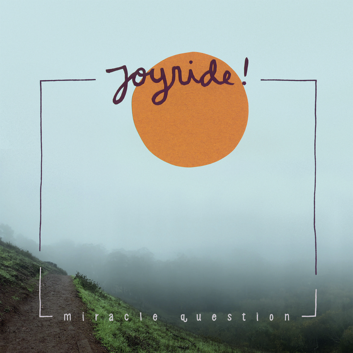 album-of-the-week:-joyride!-miracle-question