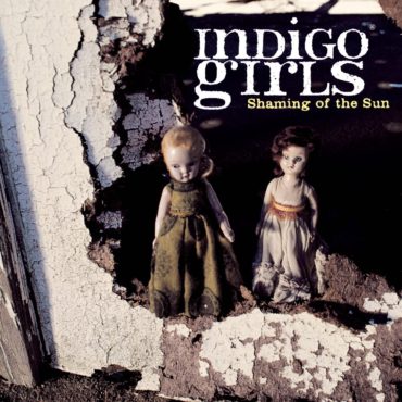 indigo-girls-released-“shaming-of-the-sun”-25-years-ago-today