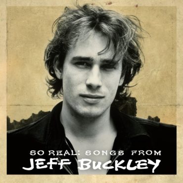 jeff-buckley-released-“so-real:-songs-from-jeff-buckley”-15-years-ago-today