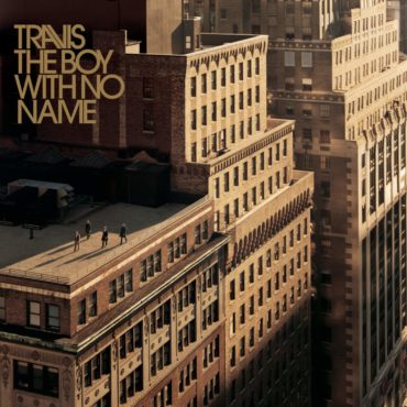 travis-released-“the-boy-with-no-name”-15-years-ago-today