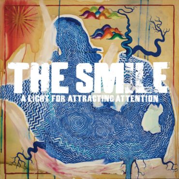 album-of-the-week:-the-smile-a-light-for-attracting-attention