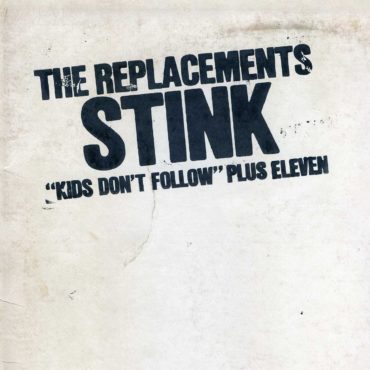 the-replacements-released-“stink”-40-years-ago-today