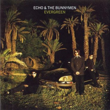 echo-&-the-bunnymen-released-“evergreen”-25-years-ago-today