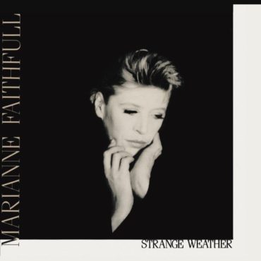 marianne-faithfull-released-“strange-weather” 35-years-ago-today