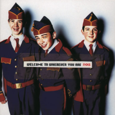 inxs-released-“welcome-to-wherever-you-are”-30-years-ago-today