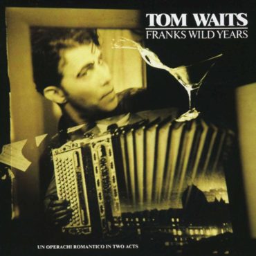 tom-waits-released-“franks-wild-years”-35-years-ago-today