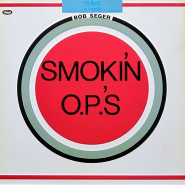 bob-seger-released-“smokin’-op.’s”-50-years-ago-today