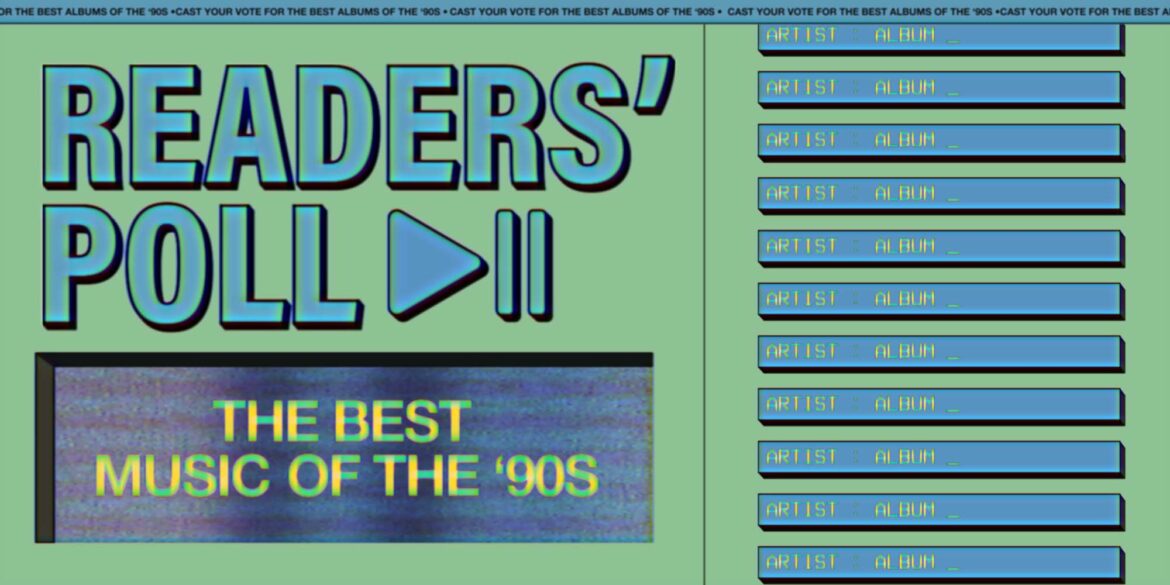 vote-now-for-your-favorite-1990s-albums-and-songs