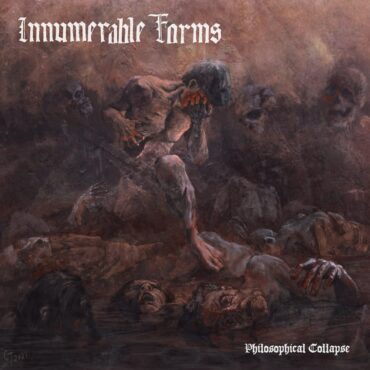 stream-innumerable-forms’-deeply-evil-new-death-metal-album-philosophical-collapse