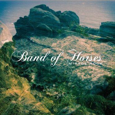 band-of-horses-released-“mirage-rock”-10-years-ago-today