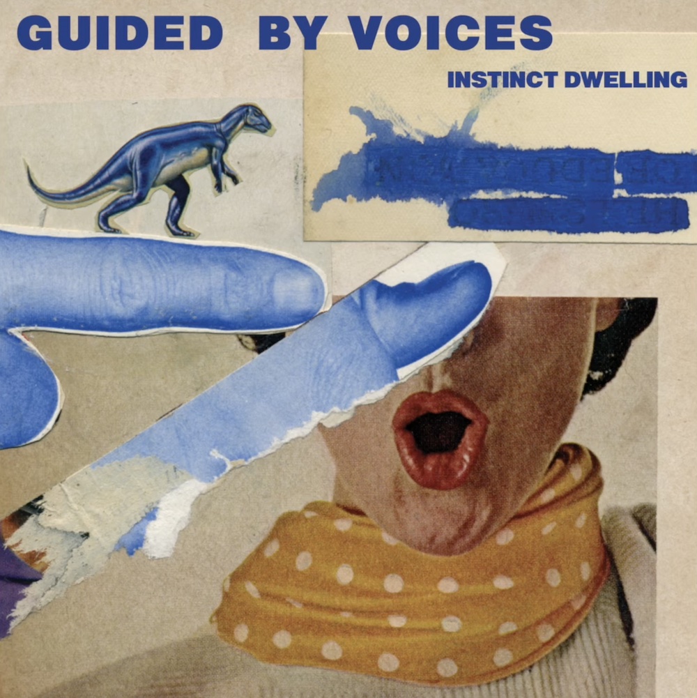 guided-by-voices-–-“instinct-dwelling”