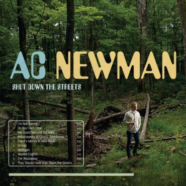 ac.-newman-released-“shut-down-the-streets”-10-years-ago-today