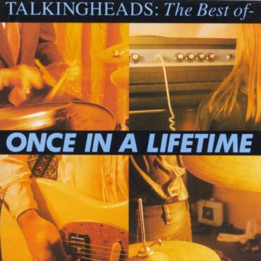 talking-heads-released-“once-in-a-lifetime:-the-best-of-talking-heads”-30-years-ago-today