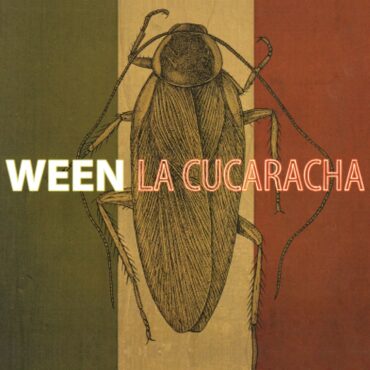 ween-released-“la-cucaracha”-15-years-ago-today