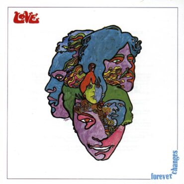 love-released-“forever-changes”-55-years-ago-today