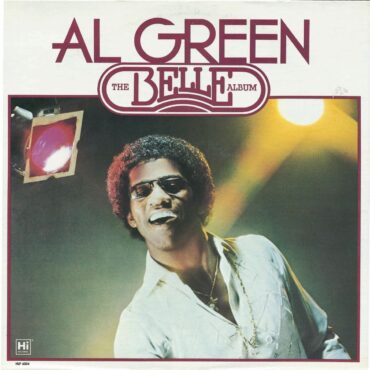 al-green-released-“the-belle-album”-45-years-ago-today