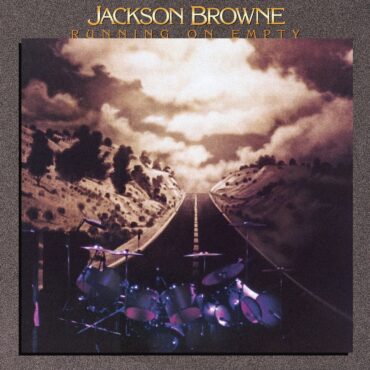 jackson-browne-released-“running-on-empty”-45-years-ago-today