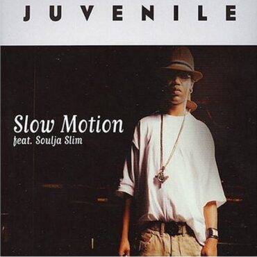 the-number-ones:-juvenile’s-“slow-motion”-(feat.-soulja-slim)