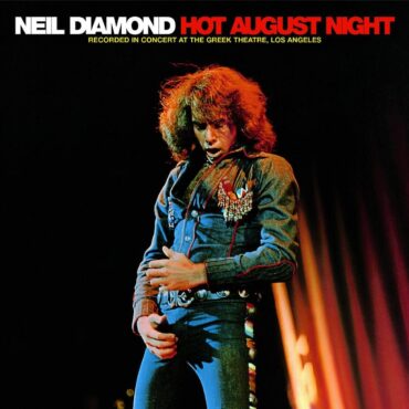 neil-diamond-released-“hot-august-night”-50-years-ago-today