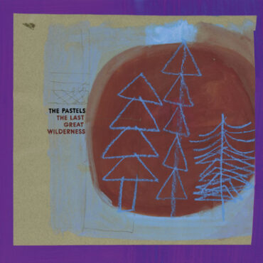 the-last-great-wilderness-(2022-reissue)