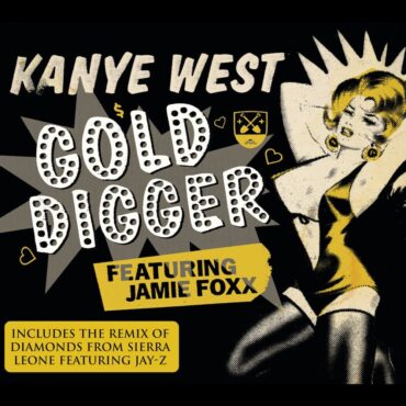 the-number-ones:-kanye-west’s-“gold-digger”-(feat.-jamie-foxx)