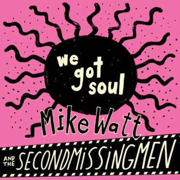 hear-minutemen’s-mike-watt-&-big-boys’-tim-kerr-cover-each-other-on-new-7”