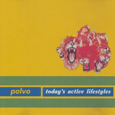 polvo-released-“today’s-active-lifestyles”-30-years-ago-today