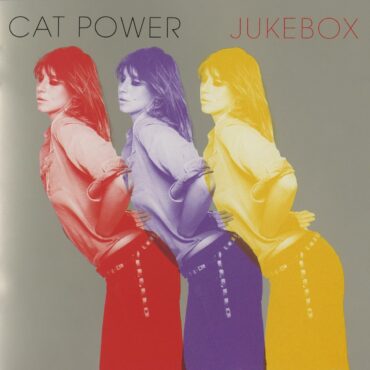 cat-power-released-“jukebox”-15-years-ago-today