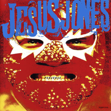 jesus-jones-released-“perverse”-30-years-ago-today