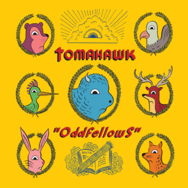 tomahawk-released-“oddfellows”-10-years-ago-today