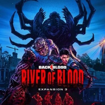 back-4-blood-final-expansion-review:-river-of-blood