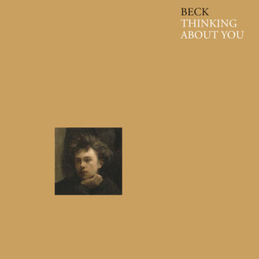 beck-–-“thinking-about-you”