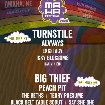 omaha’s-maha-festival-2023-lineup-has-turnstile,-big-thief,-alvvays,-&-more