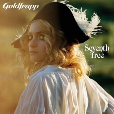 goldfrapp-released-“seventh-tree”-15-years-ago-today