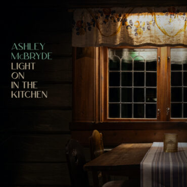 ashley-mcbryde-–-“light-on-in-the-kitchen”