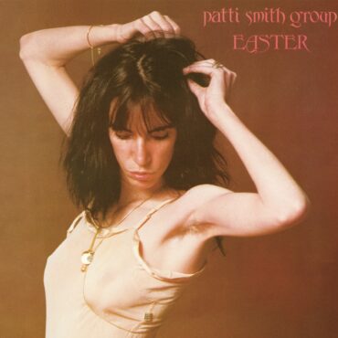 patti-smith-group-released-“easter”-45-years-ago-today