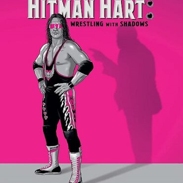 hitman-hart:-wrestling-with-shadows