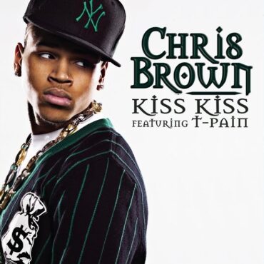 the-number-ones:-chris-brown’s-“kiss-kiss-(feat.-t-pain)