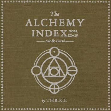 thrice-released-“the-alchemy-index-vols.-iii-&-iv:-air-&-earth”-15-years-ago-today