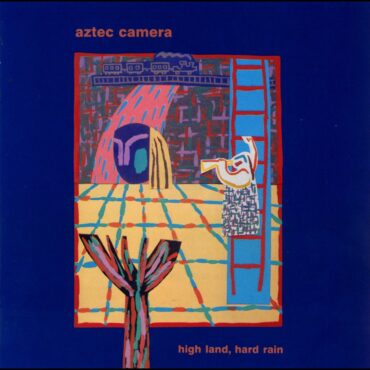 aztec-camera-released-debut-album-“high-land,-hard-rain”-40-yzears-ago-today