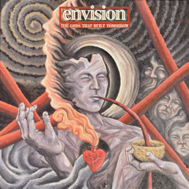 stream-envision’s-tough,-passionate-new-album-the-gods-that-built-tomorrow