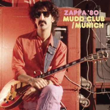 zappa-’80:-mudd-club/munich