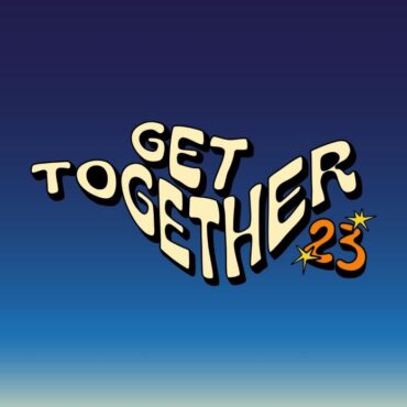 get-together-2023:-a-preview