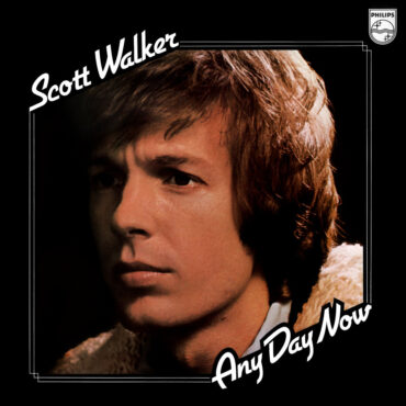 scott-walker-released-“any-day-now”-50-years-ago-today