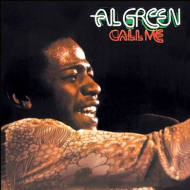 al-green-released-“call-me”-50-years-ago-today