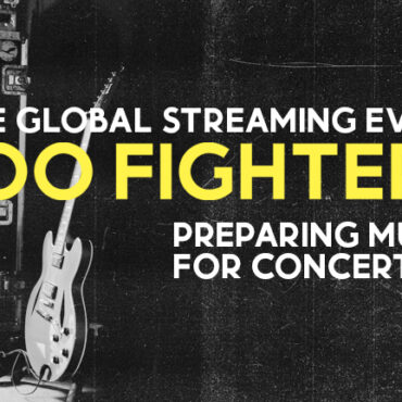 watch-foo-fighters’-free-livestream-preparing-music-for-concerts