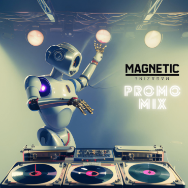 magnetic-mix-051523-–-the-hottest-house,-tech-house,-melodic-promos