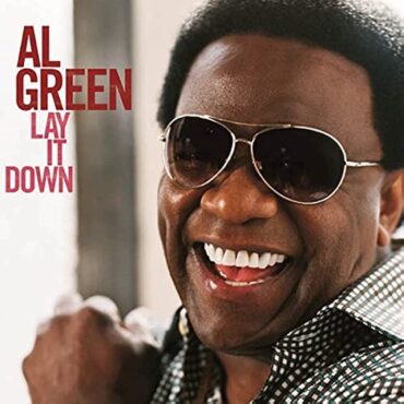 al-green-released-“lay-it-down”-15-years-ago-today