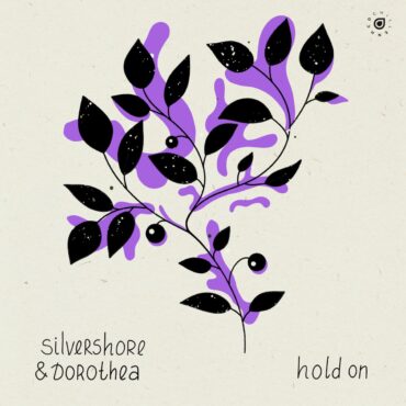 silvershore-and-dorothea-unleash-emotionally-resonant-single-'hold-on'-on-enhanced-chill